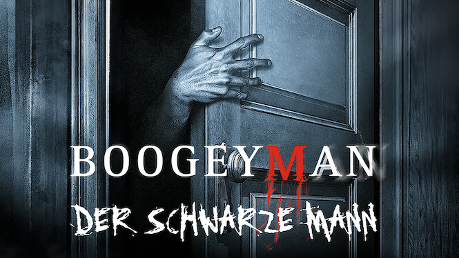 Boogeyman Der Schwarze Mann Boogeyman Der Schwarze Mann